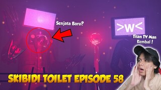 EPISODE 58 SKIBIDI TOILET TERBARU ! Akhirnya Titan TV Man Kembali - Reaction Skibidi - Part 43