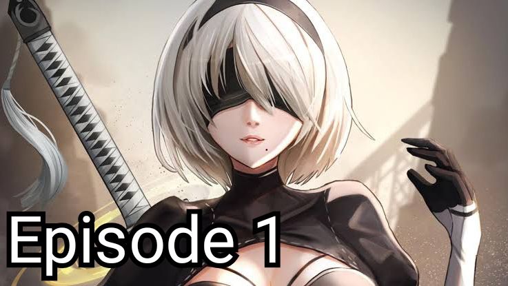 Nier Automata Episode 1 EnglishSub HD - BiliBili