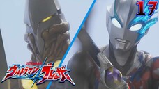 Ultraman Blazar Tập 17: Zangill Lang Thang (Vietsub)