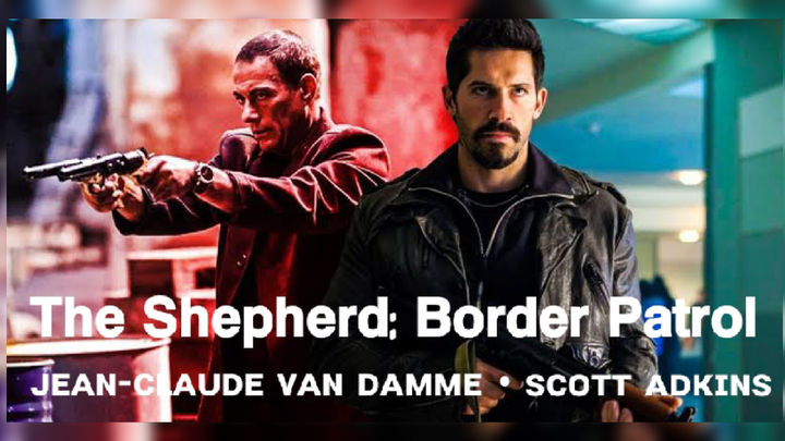 The Shepherd Van Damme Scott Adkins