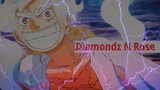 AMV - Diamondz N Roses
