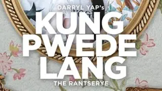 KUNG PWEDE LANG Rantserye (Episode 1) [Tagalog Series]