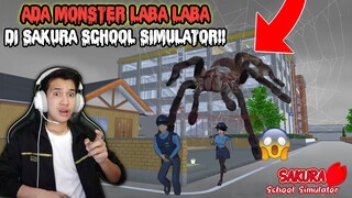 HATI - HATI ADA MONSTER LABA LABA RAKSASA DI SAKURA SCHOOL SIMULATOR! - DRAMA HOROR SAKURA