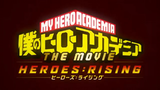 My Hero Academia The Movie: Heroes: Rising