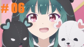 [Sub Indo] 06 Kuma Kuma Kuma Bear