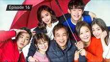 My Father Is Strange  Episode 16 English Sub