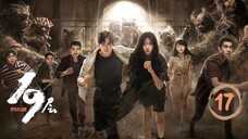 🇨🇳EP.17 | The Nineteenth Floor of Hell (2024) [EngSub]