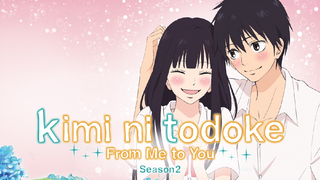 E10 Kimi Ni Todoke S2 [Sub Indo]