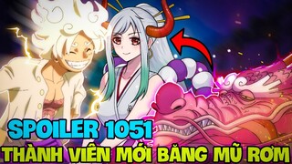 SPOILER 1051 | THÀNH VIÊN MỚI BĂNG MŨ RƠM | TÌNH HÌNH KAIDO BIG MOM