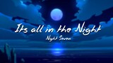 Nyht Seven - It's all in the Night