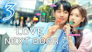 🇰🇷EP. 3 | Love Next Door (2024)