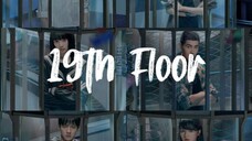 EP21 19TH FLOOR