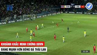 Những Khoảnh Khắc Minh Chứng Bóng Đá Việt Nam Đang Mạnh Hơn Bóng Đá Thái Lan | Khán Đài Online