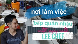 không gian làm việc của bếp quán nhậu là đây chứ đâu, ẩm thực việt nam |Anh Lee BTR