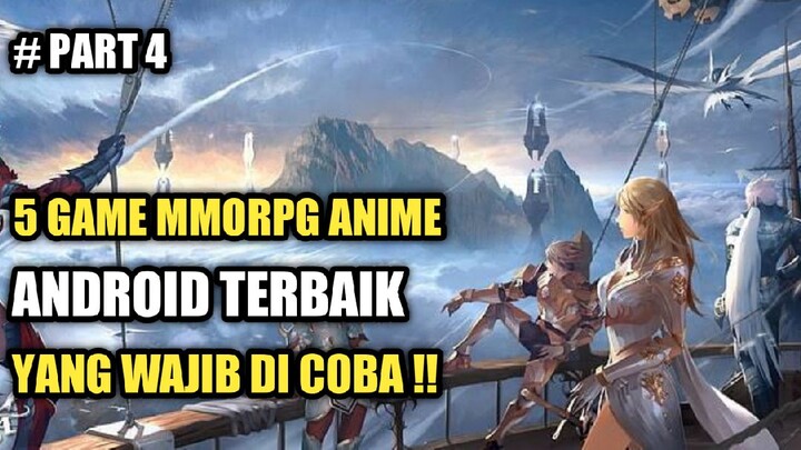5 Game MMORPG Anime Android Terbaik Yang Wajib Di Coba !! Part 4