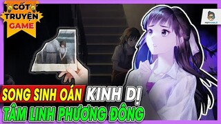 Cốt truyện: Song Sinh Oán | Kinh dị phương Đông lôi cuốn | Mọt Game Mobile