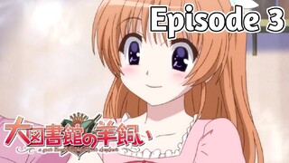 A Good Librarian Like a Good Shepherd - Episode 3 (English Sub)