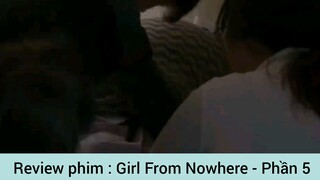 Review phim : Girl From Nowhere - Phần 5