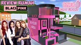 REAKSI PARA GAMER REVIEW RUMAH BLACKPINK, KEREN BANGET!!! | Sakura School Simulator Indonesia