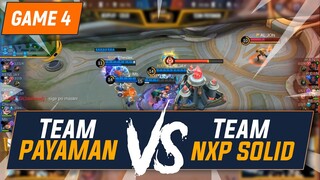 Team Payaman vs NXP SOLID! [Game#4]