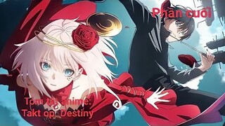 Tóm tắt anime: Takt op. Destiny || Phần cuối ||Chú bé M