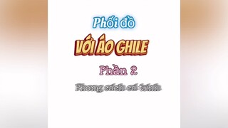 Phối đồ với áo Ghile| Phối đồ cùng Madie