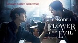 FLOWER OF EVIL Episode 1 Tagalog Dubbed HD