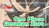 Gerakan Pedang Zoro | One Piece