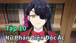 Anime Tháng 12| Chuyển Sinh Thành Phản Diện Thân Thiện Tập 10 | Mèo Gầy Review