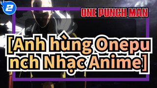 [Anh hùng Onepunch Nhạc Anime]_2