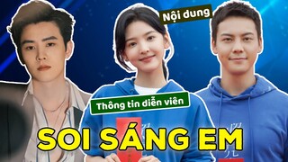 Chương Nhược Nam phải lòng Trần Vỹ Đình trong SOI SÁNG EM 照亮你