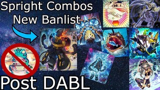 Spright Combos New Banist/Post DABL Yu-Gi-Oh! 2022