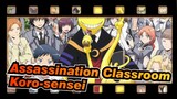 [Assassination Classroom] Selamat Tinggal Selamanya, Koro-sensei