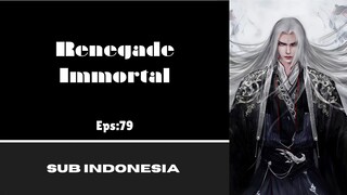 [RENEGADE IMMORTAL] Eps:79