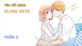 Tóm Tắt Anime: " Nijiro Days " | Phần 2 I Teny Anime