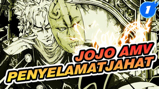 [JoJo AMV] Penyelamat Jahat: Kamu Tidak Bisa Bersembunyi Dari Kami_1