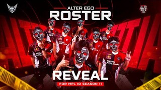 ROSTER ALTER EGO MPL INDONESIA SEASON 11 COY! ☝️😁