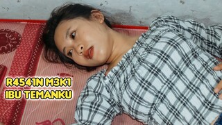FILM PENDEK || R4541N 4P3M IBU T3MANKU