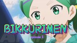 BIKKURIMEN _ episode 3