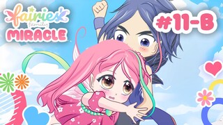 Lucu, GEMES, Romantis, SENYUM2 SENDIRI 😍🥰 | Episode 11-B | Fairies' Family MIRACLE