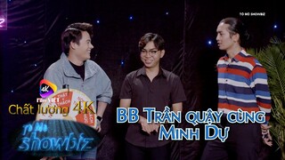 BB Trần quậy cùng Minh Dự | TÒ MÒ SHOWBIZ 4K