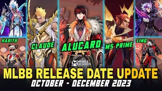 MLBB RELEASE DATE OCT - DEC 2023 | ALUCARD NEW SKIN | CLAUDE COLLECTOR - Mobile Legends #whatsnext