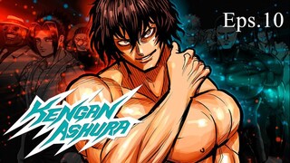 Kengan Ashura - Episode 10 (Sub Indo)