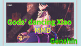 Gods' dancing Xiao MMD