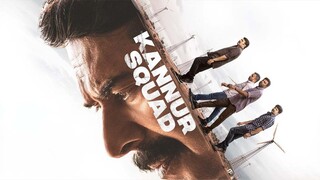 Kannur Squad - Tamil Full Movie