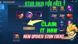 Free STUN Skins! | New Update Mobile Legends | Chou STUN For Free | Brody STUN For Free | Hurry UP!!