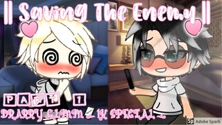 Saving The Enemy || GLMM || 1k special ! || Drarry UwU ||