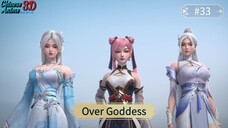 Over Goddess Episode 33 Sub Indo