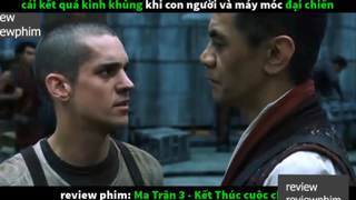 ma trận 3 p3 #reviewreviewphim