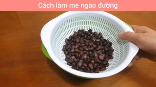 Làm me ngâm cực ngon